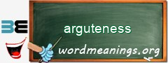 WordMeaning blackboard for arguteness